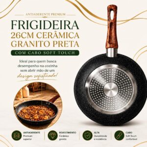 Frigideira Antiaderente Cerâmica Granito Preta 26cm com Cabo Soft Touch Madeira Compatível com Indução, Gás e Elétrico Rápido e Fácil de Limpar Ideal para Selar, Grelhar e Refogar Premium - Imagem 3